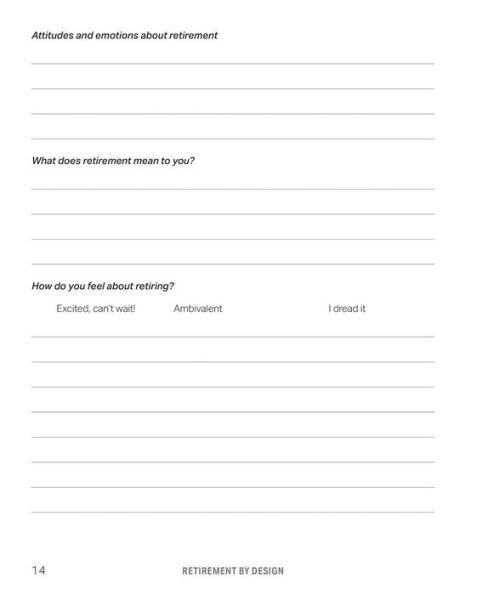 Retirement by Design: a Guided Workbook for Creating Happy and Purposeful Future