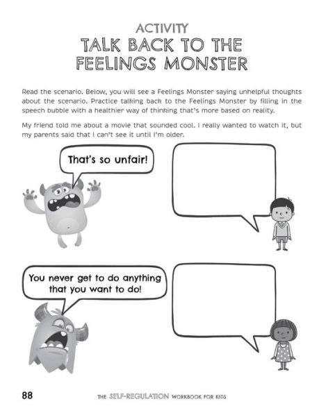 The Self-Regulation Workbook for Kids: CBT Exercises and Coping Strategies to Help Children Handle Anxiety, Stress, Other Strong Emotions