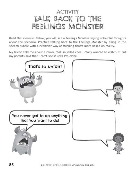 The Self-Regulation Workbook for Kids: CBT Exercises and Coping Strategies to Help Children Handle Anxiety, Stress, and Other Strong Emotions