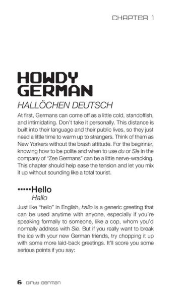 Dirty German: Second Edition: Everyday Slang from "What's Up?" to "F*%# Off!"