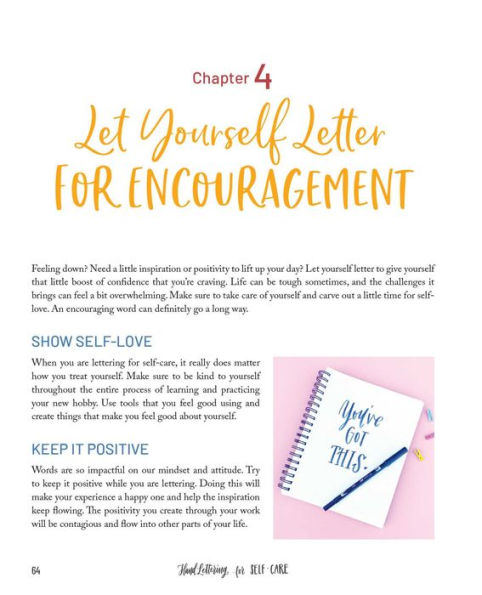 Hand Lettering for Self-Care: Calligraphy Projects to Inspire Creativity, Practice Mindfulness, and Promote Self-Love