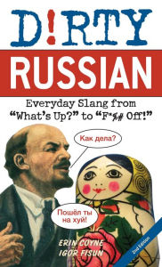 Downloading books to iphone 4 Dirty Russian: Second Edition: Everyday Slang from 9781646042586 by  in English
