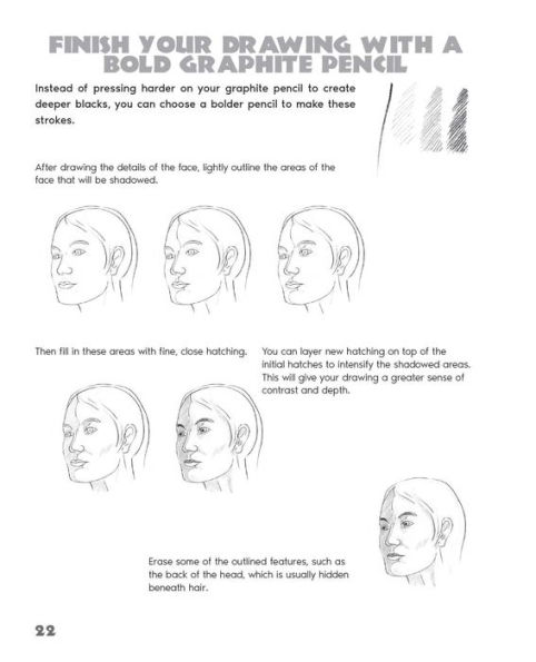 Drawing Faces: Learn How to Draw Facial Expressions, Detailed Features, and Lifelike Portraits