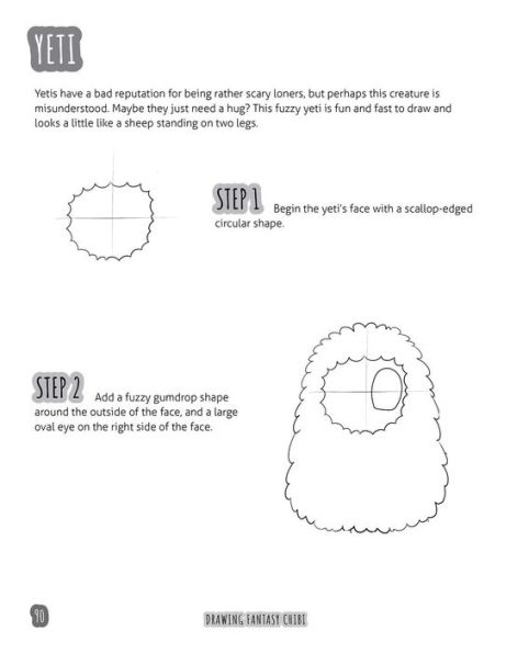 Drawing Fantasy Chibi: Learn How to Draw Kawaii Unicorns, Mermaids, Dragons, and Other Mythical, Magical Creatures! (How Books)
