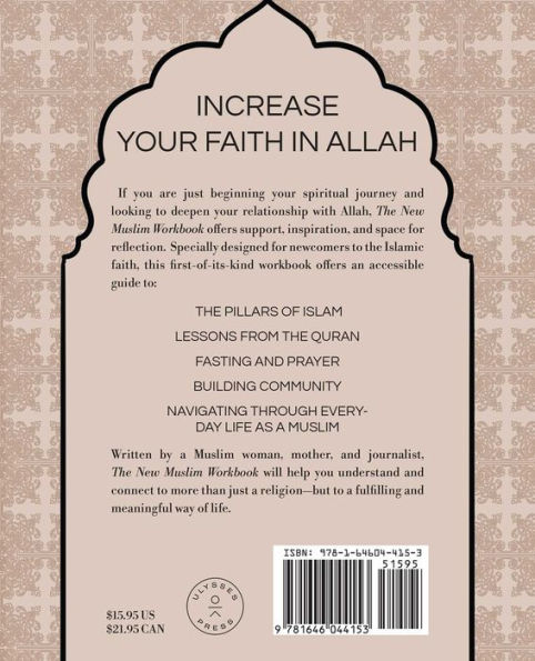 The New Muslim Workbook: The Interactive Guide to Building Your Relationship with Allah through Reflection and Prayer