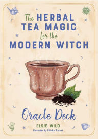 Textbook pdf downloads free The Herbal Tea Magic for the Modern Witch Oracle Deck: A 40-Card Deck and Guidebook for Creating Tea Readings, Herbal Spells, and Magical Rituals 9781646044566 MOBI by Elsie Wild, Chinkal Pareek, Elsie Wild, Chinkal Pareek