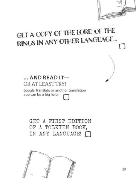 One Bucket List to Rule Them All: 250 Ideas for Tolkien Fans Celebrate Their Favorite Books, TV Shows, Movies, and More