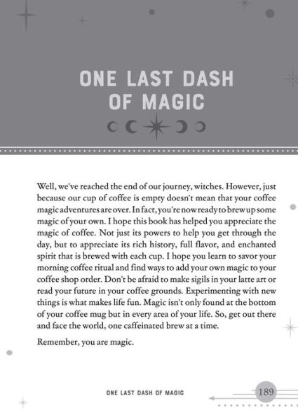 Coffee Magic for the Modern Witch: A Practical Guide to Rituals, Divination Readings, Magical Brews, Latte Sigil Writing, and More