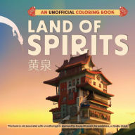 Title: Land of Spirits: An Unofficial Coloring Book, Author: Suhendra