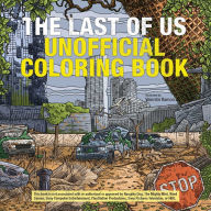 Title: The Last of Us Unofficial Coloring Book, Author: Valentin Ramon