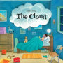 The Cloud: A Wordless Book about Dealing with Big Emotions like Fear, Grief, Loss, Sadness, and Anger