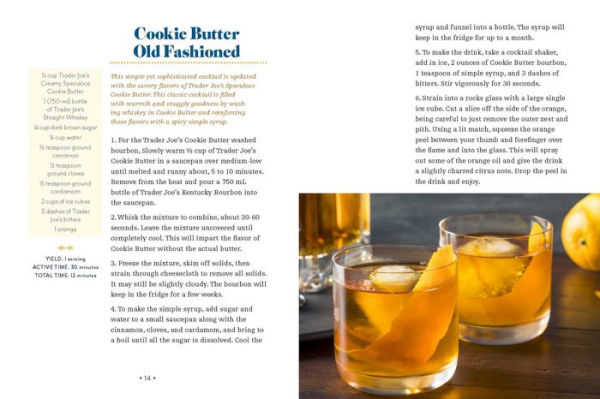 The I Love Trader Joe's® Cocktail Book: 52 Drink Recipes for Every Occasion Using Ingredients from the World's Greatest Grocery Store