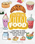 Alternative view 1 of Drawing Chibi Food: Learn How to Draw Kawaii Onigiri, Adorable Dumplings, Yummy Donuts, and Other Cute and Tasty Dishes