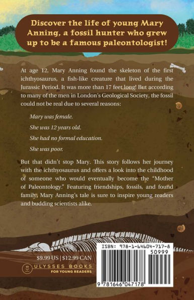 Jurassic Girl: The Adventures of Mary Anning, Paleontologist and the First Female Fossil Hunter (Dinosaur books for kids 8-12)