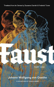 Title: Faust, Part One: A New Translation with Illustrations, Author: Johann Wolfgang van Goethe