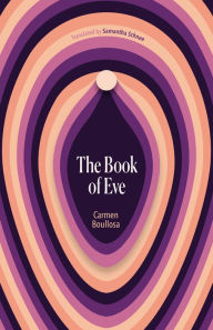 Title: The Book of Eve, Author: Carmen Boullosa