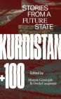 Kurdistan +100: Stories from a Future State