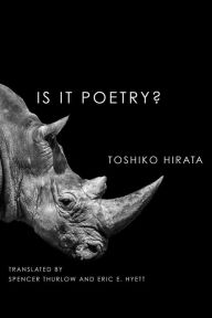 Title: Is It Poetry?, Author: Toshiko Hirata