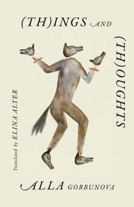 Title: (Th)ings and (Th)oughts, Author: Alla Gorbunova
