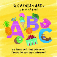 Title: Slovenian ABCs, Author: Stephanie Owens