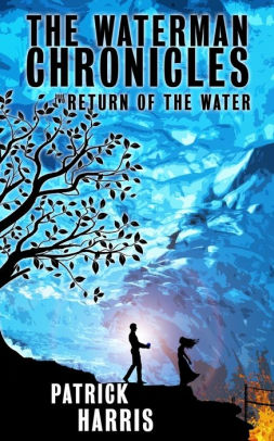 The Waterman Chronicles 2: Return of the Water