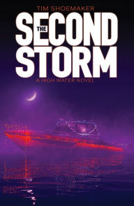 Title: The Second Storm, Author: Tim Shoemaker