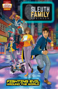 Title: Sleuth Family Robinson: Fighting Evil around the World, Author: Christopher P. N. Maselli