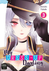 Title: My Dress-Up Darling, Vol. 3, Author: Shinichi Fukuda