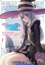 Title: Wandering Witch 01 (Manga): The Journey of Elaina, Author: Jougi Shiraishi