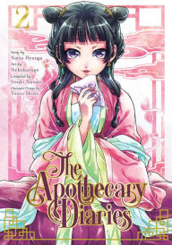 Free downloads of books mp3 The Apothecary Diaries 02 DJVU CHM English version 9781646090716 by Natsu Hyuuga, Nekokurage, Itsuki Nanao