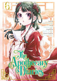 Ebooks zip download The Apothecary Diaries 06 (Manga) by Natsu Hyuuga, Nekokurage, Itsuki Nanao, Touco Shino 9781646090860 English version RTF ePub