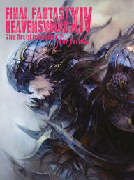 Title: Final Fantasy XIV: Heavensward -- The Art of Ishgard -The Scars of War-, Author: Square Enix