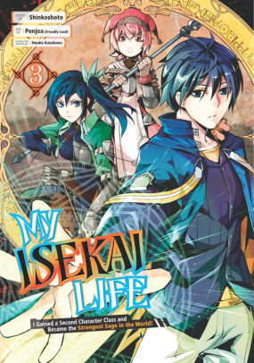 My Isekai Life 03: I Gained a Second Character Class and Became the