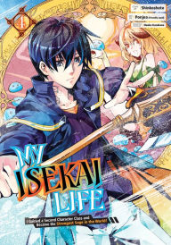 Title: My Isekai Life 04: I Gained a Second Character Class and Became the Strongest Sage in the World!, Author: Shinkoshoto