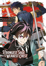 Free book to download on the internet The Strongest Sage with the Weakest Crest 12 MOBI