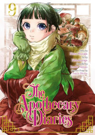 Title: The Apothecary Diaries 09 (Manga), Author: Natsu Hyuuga