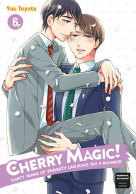 Electronic book pdf download Cherry Magic! Thirty Years of Virginity Can Make You a Wizard?! 06 by Yuu Toyota, Yuu Toyota 9781646091416 FB2