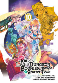 Free to download books on google books Suppose a Kid from the Last Dungeon Boonies Moved to a Starter Town 10 (Manga) English version 9781646092185 by Toshio Satou, Hajime Fusemachi, Nao Watanuki