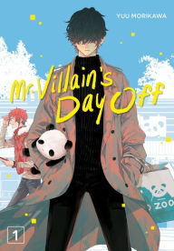 Free e book download for ado net Mr. Villain's Day Off 01 by Yuu Morikawa, Yuu Morikawa 9781646092239 DJVU iBook RTF in English