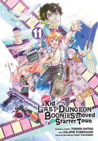 Best ebooks 2013 download Suppose a Kid from the Last Dungeon Boonies Moved to a Starter Town 11 (Manga) 9781646092512 PDB in English by Toshio Satou, Hajime Fusemachi, Nao Watanuki
