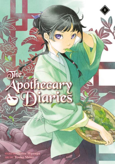 The Apothecary Diaries 01 (Light Novel) by Natsu Hyuuga, Touko Shino ...