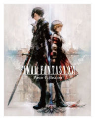 Download free e books for ipad Final Fantasy XVI Poster Collection by Square Enix 