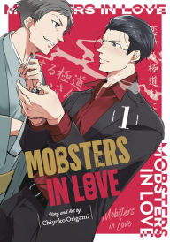 Ebooks uk download Mobsters in Love 01 by CHIYOKO ORIGAMI