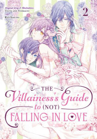 Title: The Villainess's Guide to (Not) Falling in Love 02 (Manga), Author: Touya