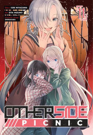 Downloads books for free pdf Otherside Picnic 11 (Manga) 9781646093045 ePub iBook by Iori Miyazawa, Eita Mizuno, Shirakaba