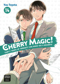 Title: Cherry Magic! Thirty Years of Virginity Can Make You a Wizard?! 14, Author: Yuu Toyota