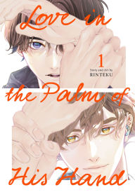 Title: Love in the Palm of His Hand 01, Author: Rinteku