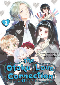 Title: The Otaku Love Connection 02, Author: Chu Amairo