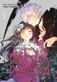 Free download ebooks for android phones Bride of the Death God 01 