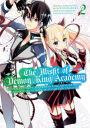The Misfit of Demon King Academy 02: History's Strongest Demon King Reincarnates and Goes to School with His Descendants
